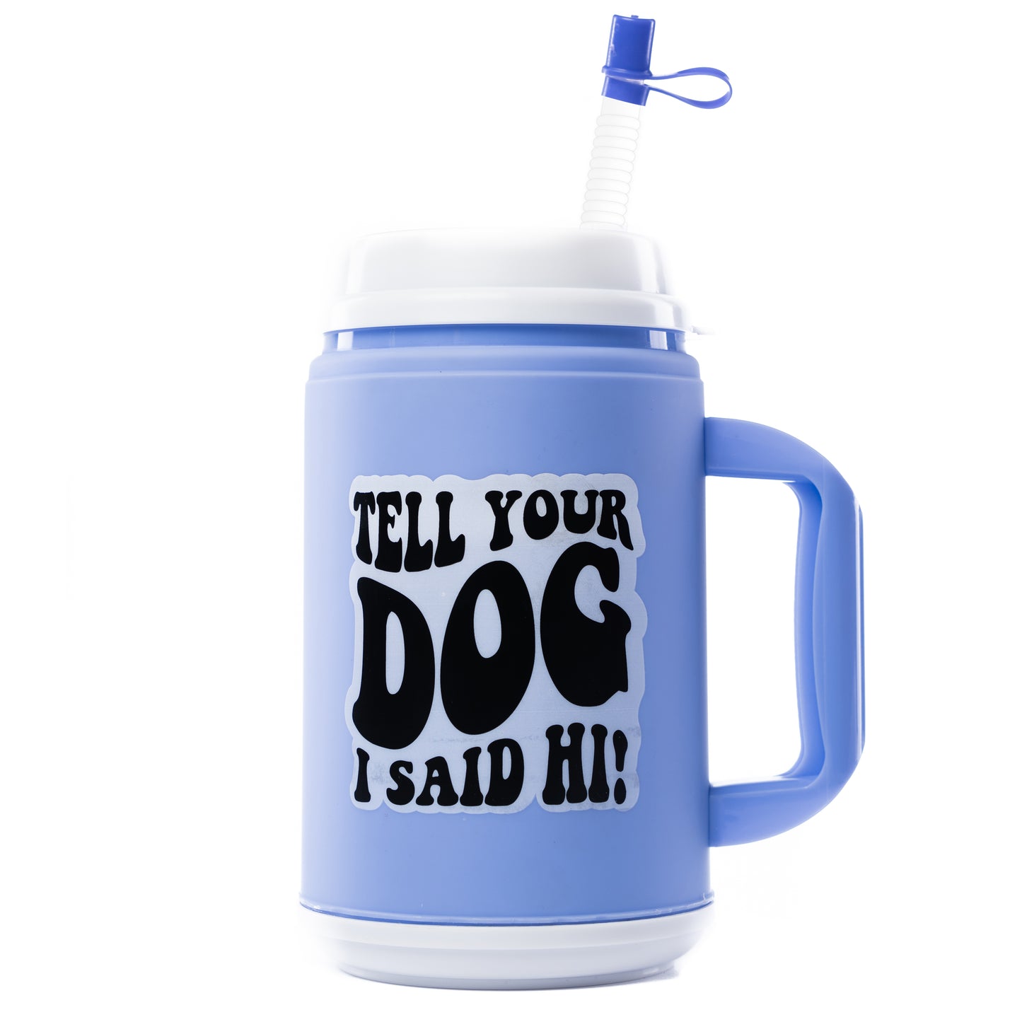 Tell Your Dog I Said Hi Retro Mug